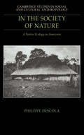 In the Society of Nature: A Native Ecology in Amazonia Review