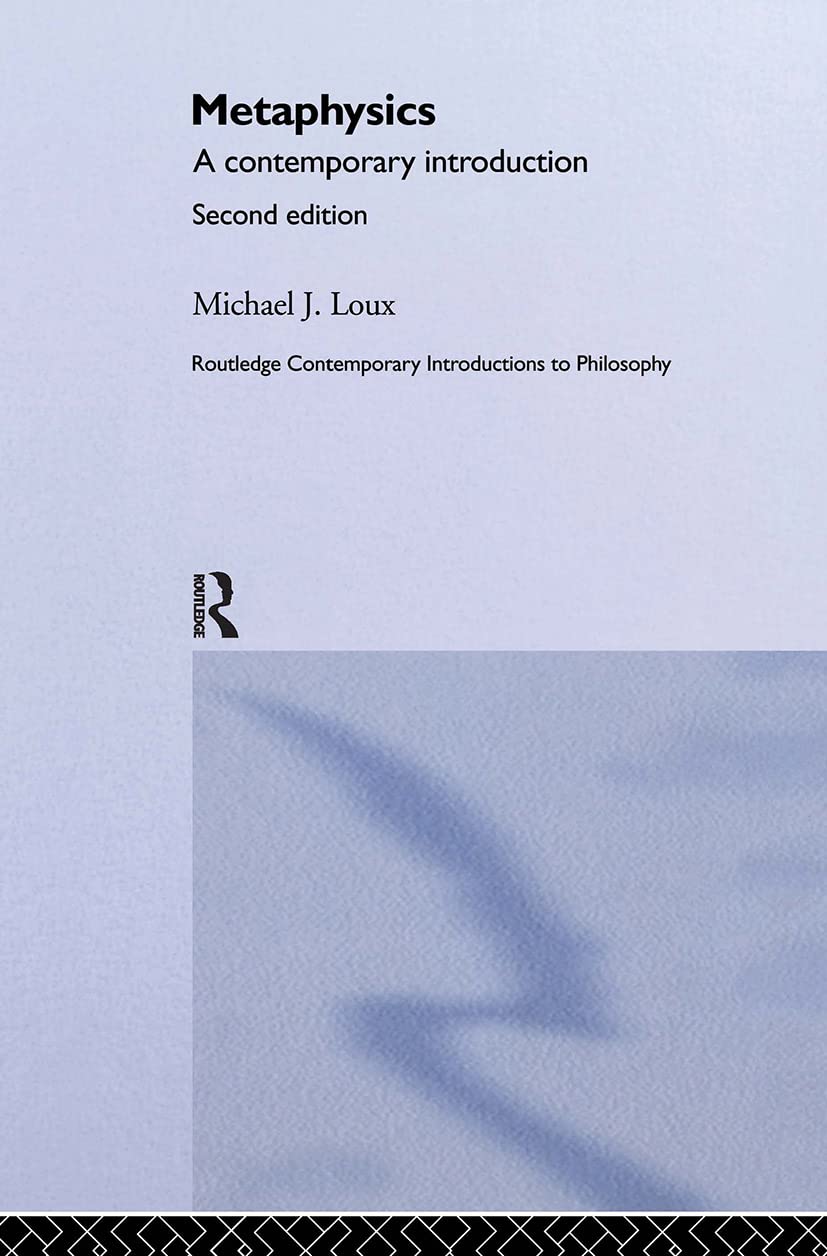 Metaphysics: Contemporary Readings for Modern Philosophical Insight