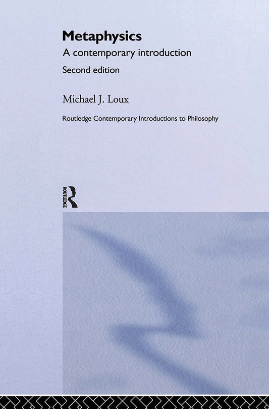 Metaphysics: Contemporary Readings for Modern Philosophical Insight