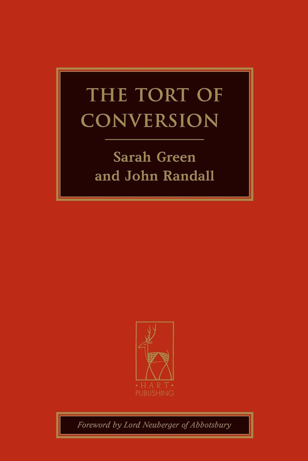 The Tort of Conversion: A Comprehensive Guide for Legal Scholars