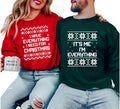 I Have Everything I Need Couples Matching Sweatshirts For Christmas