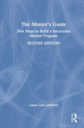 The Mentors Guide: A Comprehensive Resource for Personal Growth