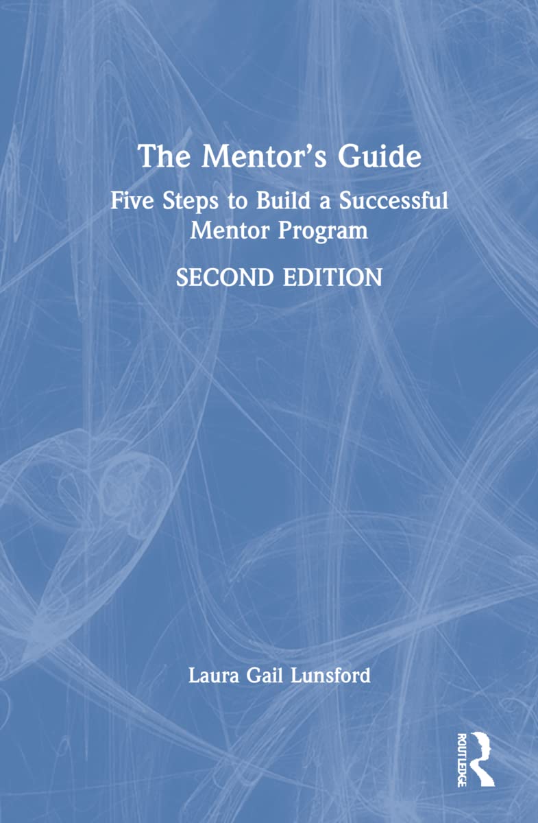 The Mentors Guide: A Comprehensive Resource for Personal Growth