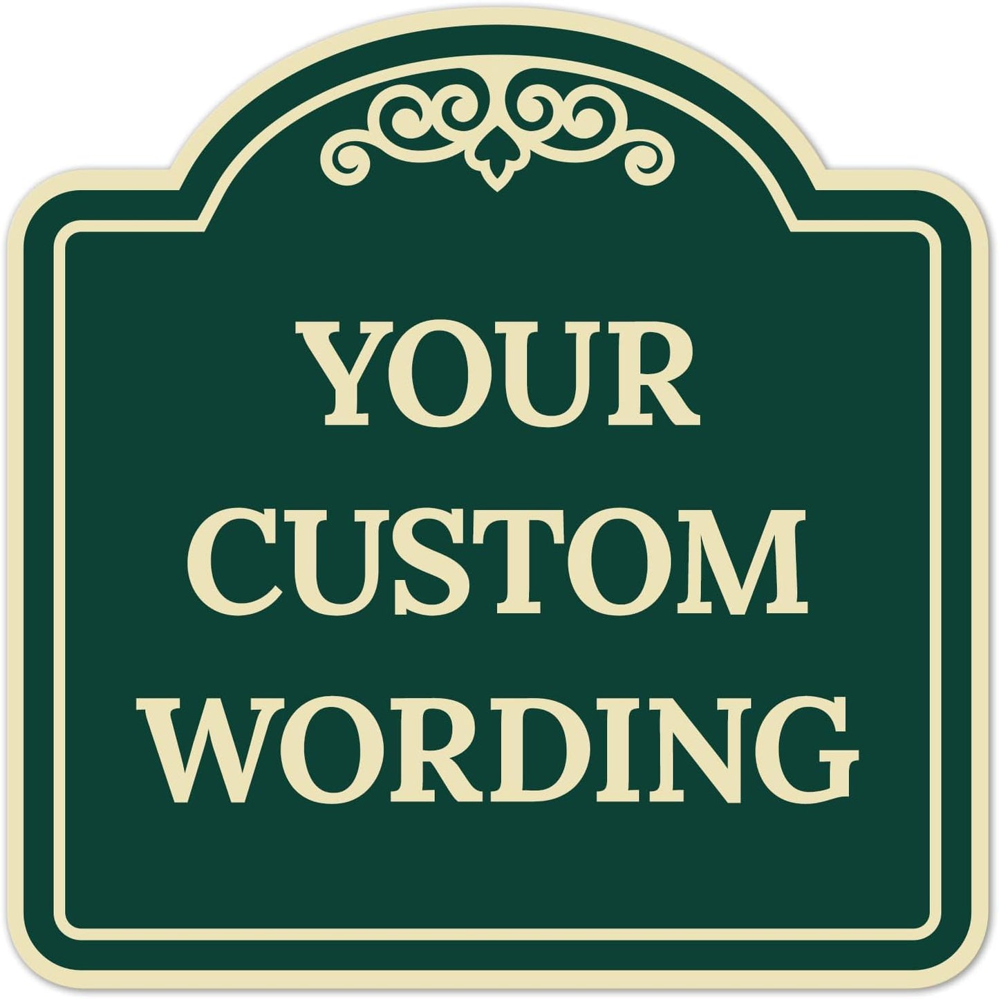 Custom Decorative Sign for Business, Home, and Office Use