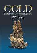 Gold: History and Genesis of Deposits - Authoritative of Gold Geology