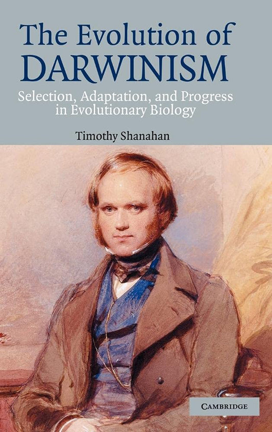The Evolution of Darwinism: Selection and Adaptation Insights