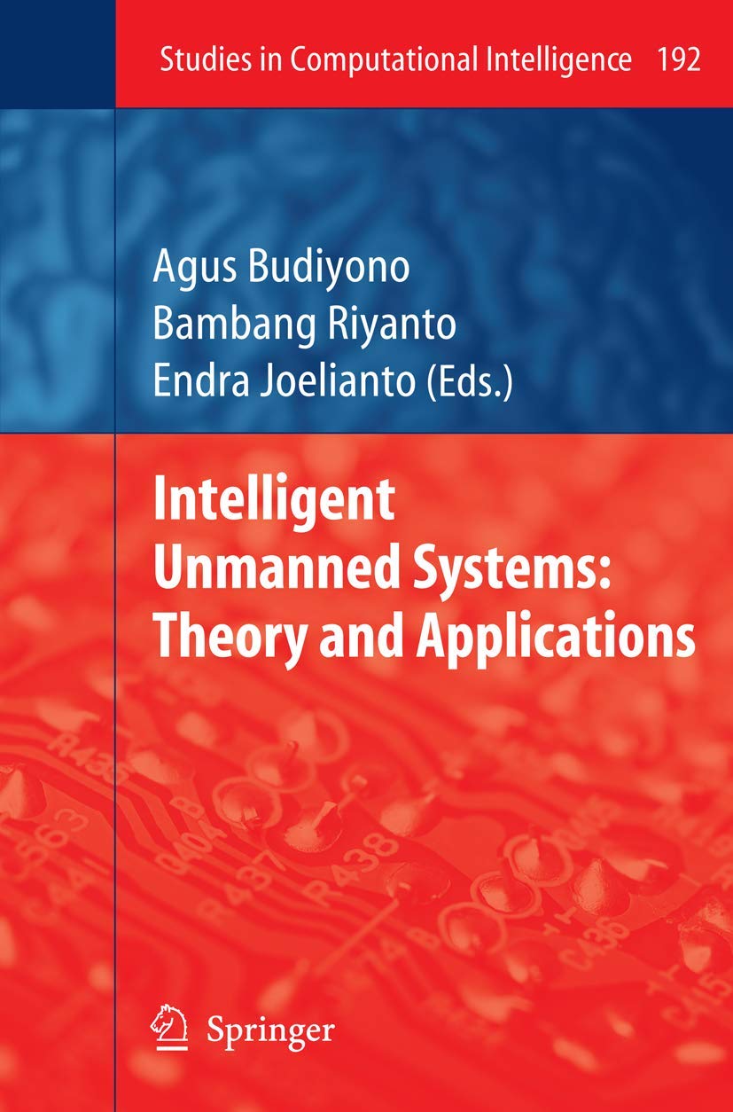 Intelligent Unmanned Systems: Theory and Applications Review
