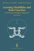 Learning Disabilities and Brain Function: A Neuropsychological