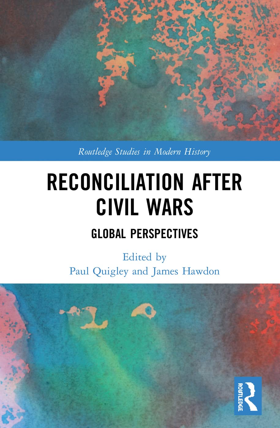 Reconciliation after Civil Wars: A Comprehensive Study Guide