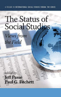 The Status of Social Studies: Views from the Field - Survey-Based