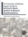 Expert Guide to Africa's Top Safari and Beach Destinations