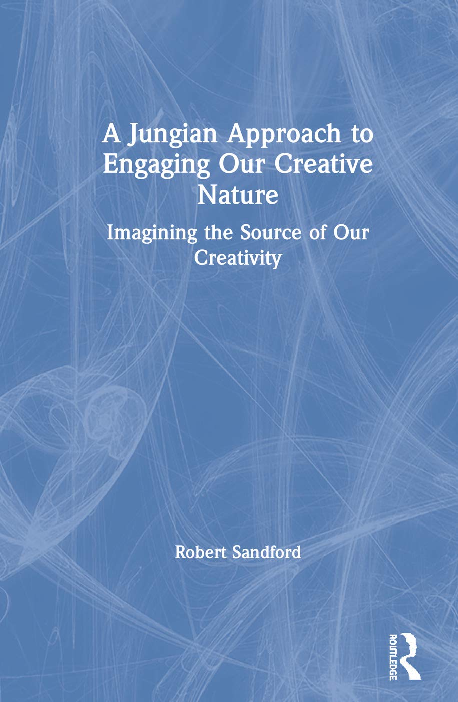 A Jungian Approach to Engaging Our Creative Nature Book Review