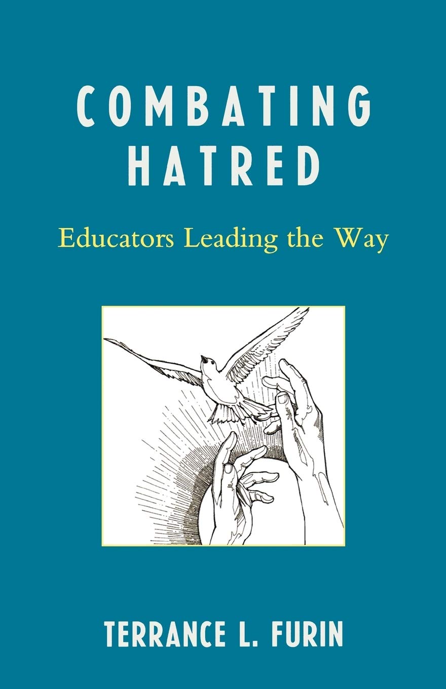 Combating Hatred: Educators Leading the Way for Change