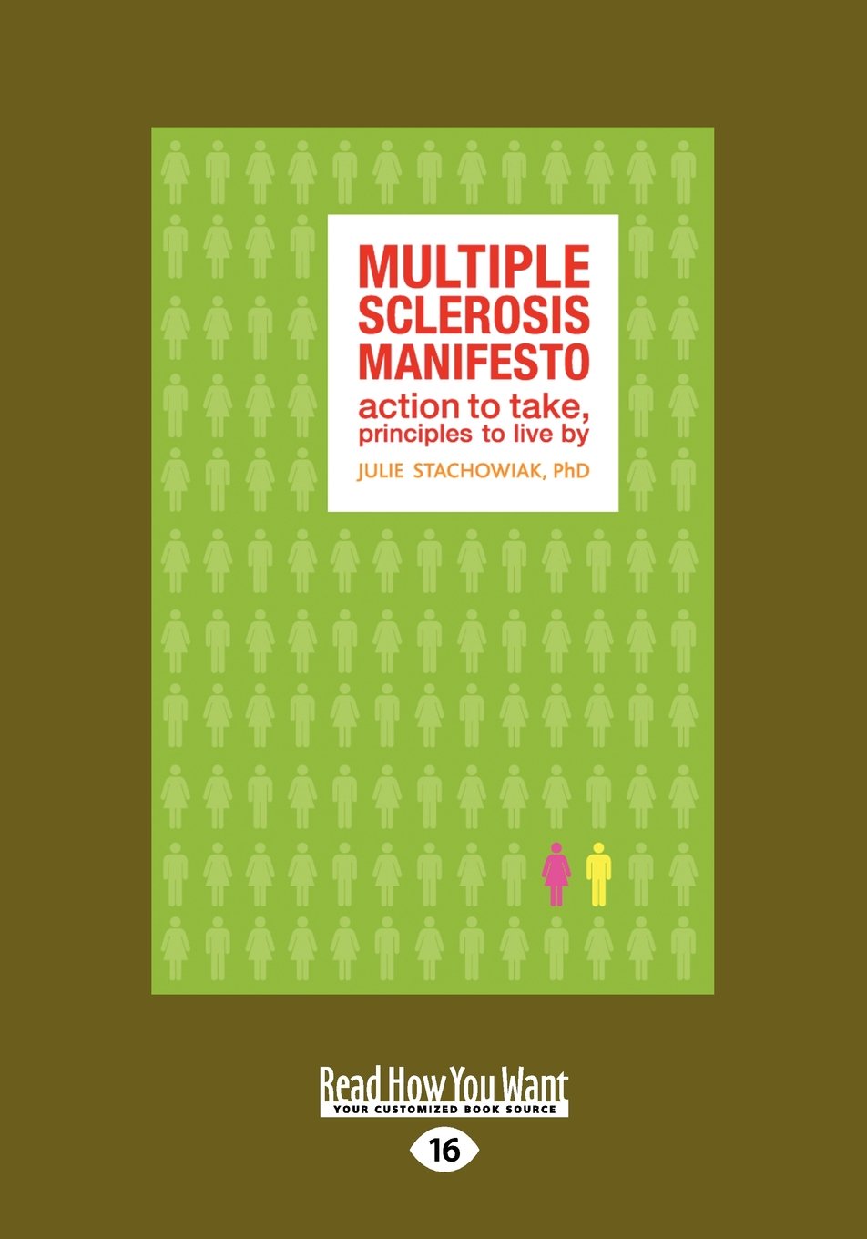 The Multiple Sclerosis Manifesto: Action to Take for Wellness