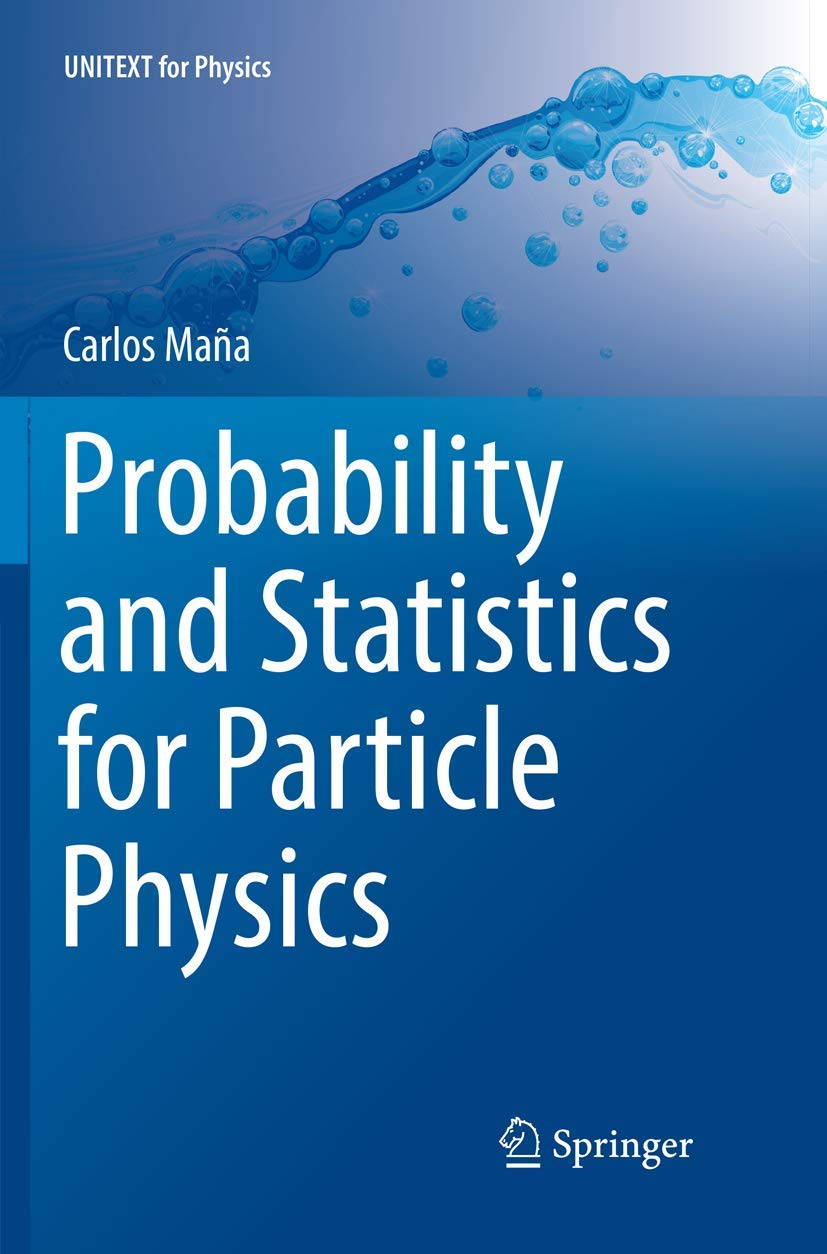 Probability and Statistics for Particle Physics: A Comprehensive Guide