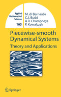 Piecewise-smooth Dynamical Systems: Theory and Applications - Clear