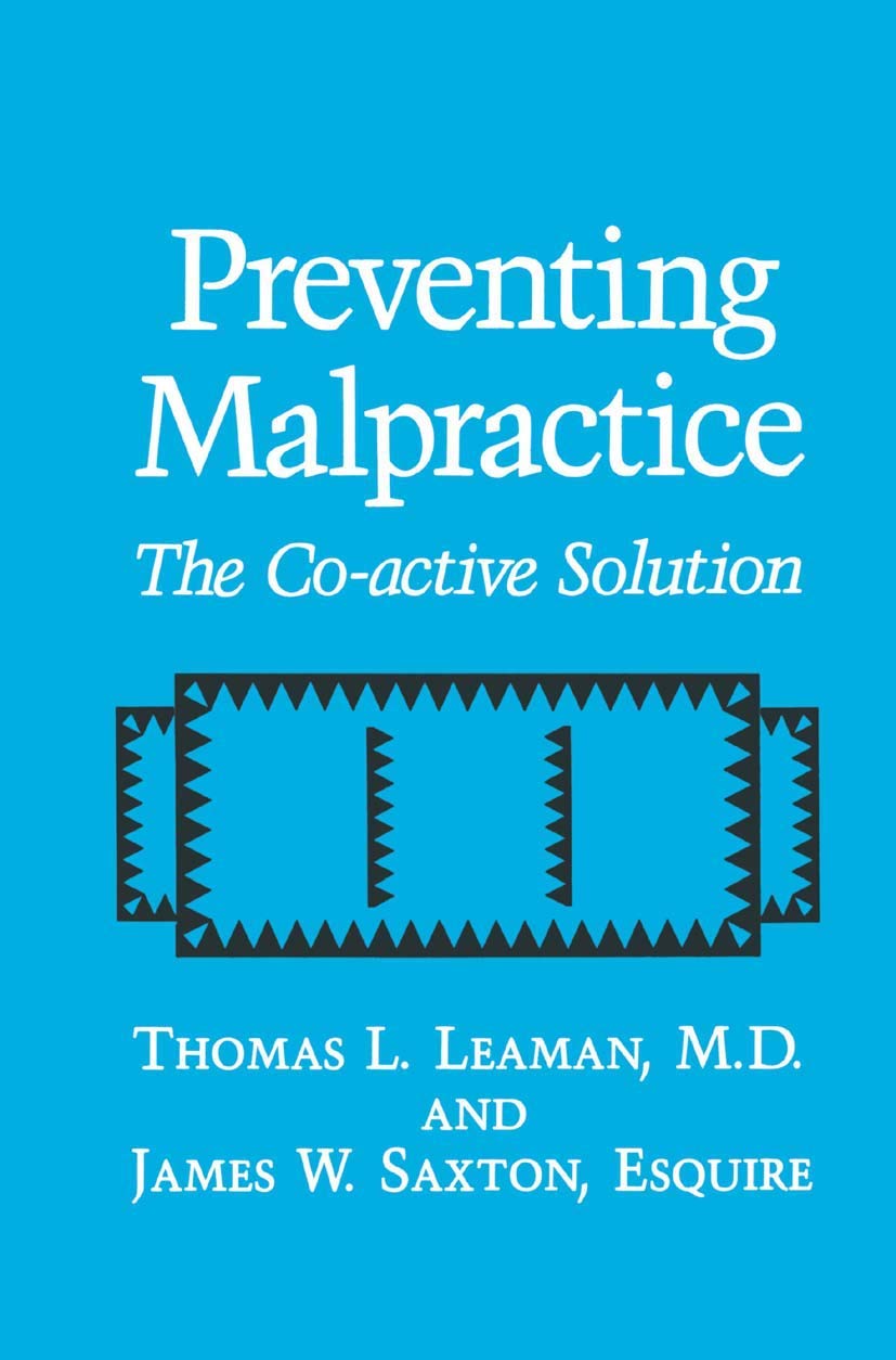Preventing Malpractice: The Co-active Solution for Professionals