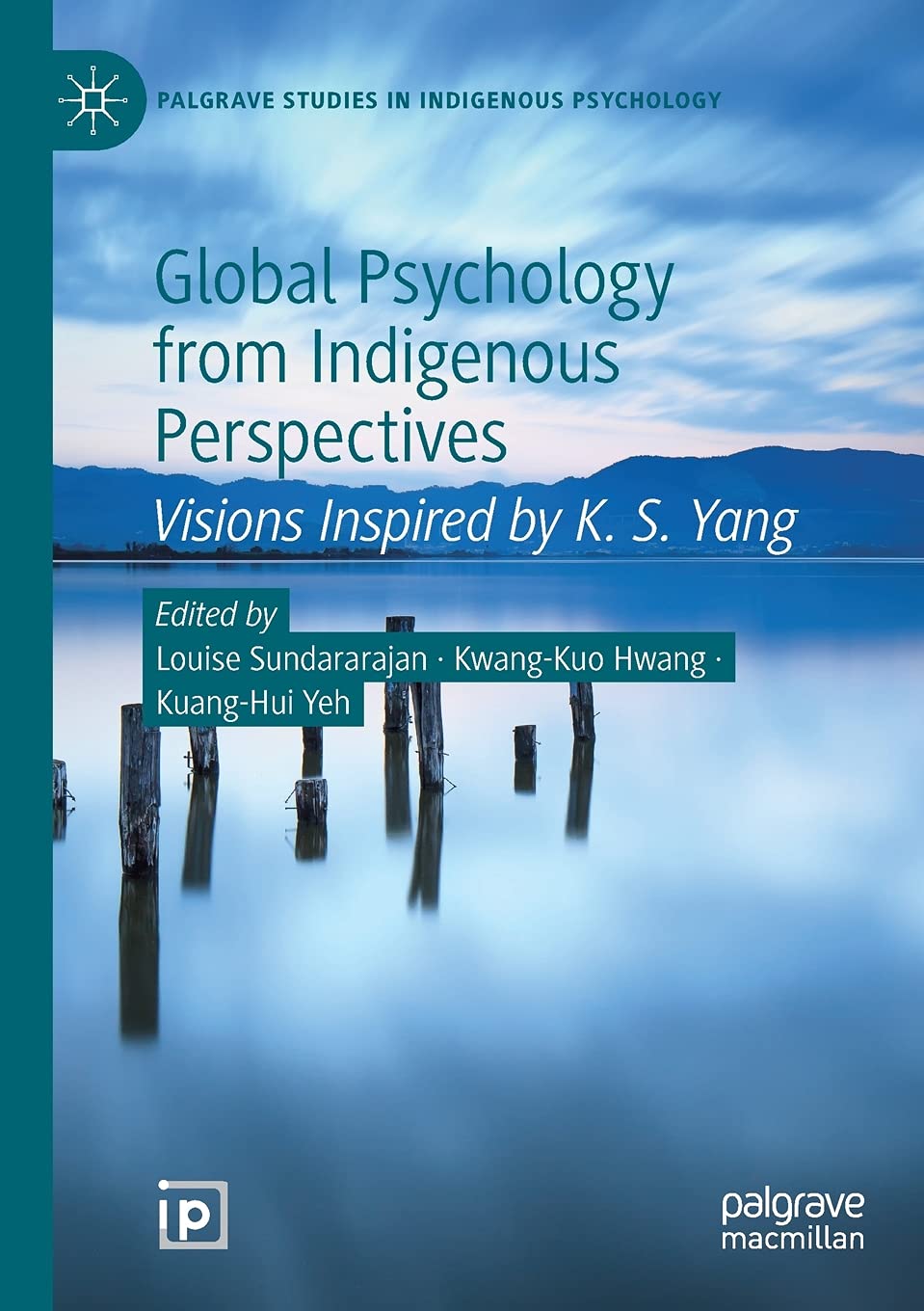 Global Psychology from Indigenous Perspectives: A Unique Insight