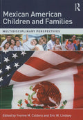 Mexican American Children and Families - Interdisciplinary Handbook