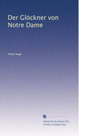 Der Glockner von Notre Dame German Edition - Classic Literary Novel