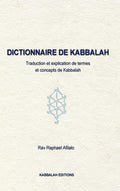 Dictionnaire de Kabbalah - Guide pratique et de reference