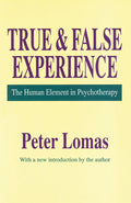 True and False Experience: Human Element in Psychotherapy