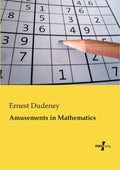 Amusements in Mathematics - Classic Puzzle Collection and Mind Workout