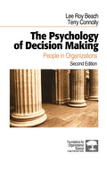 The Psychology of Decision Making: People in Organizations