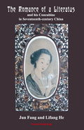 The Romance of a Literatus and his Concubine in 17th Century China