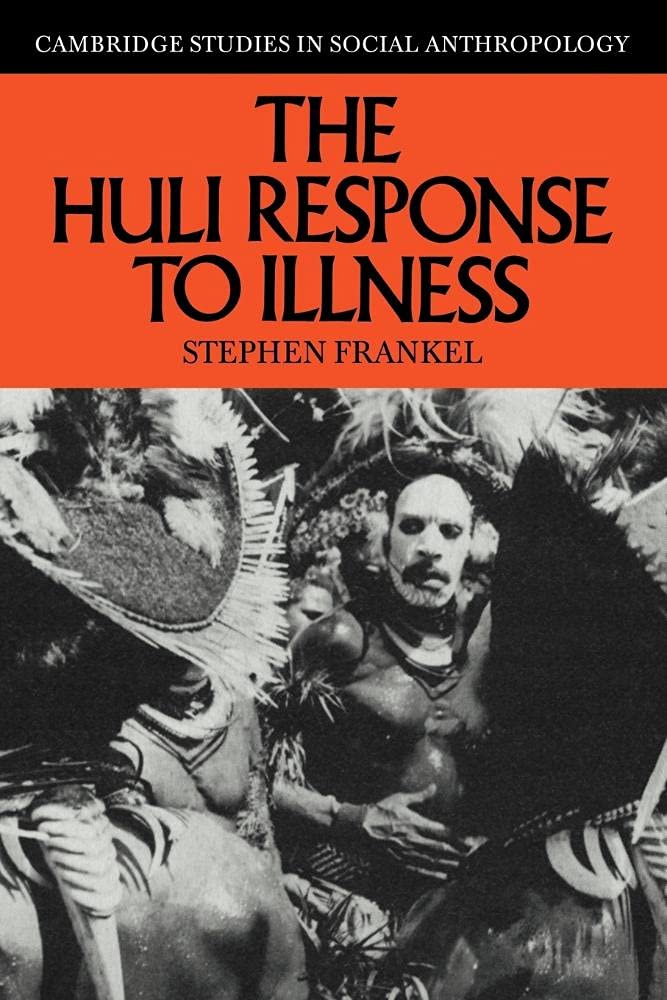The Huli Response to Illness: A Deep Dive into Cultural Anthropology