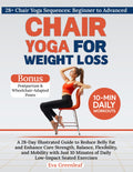 28-Day Chair Yoga: Boost Core Strength & Melt Belly Fat