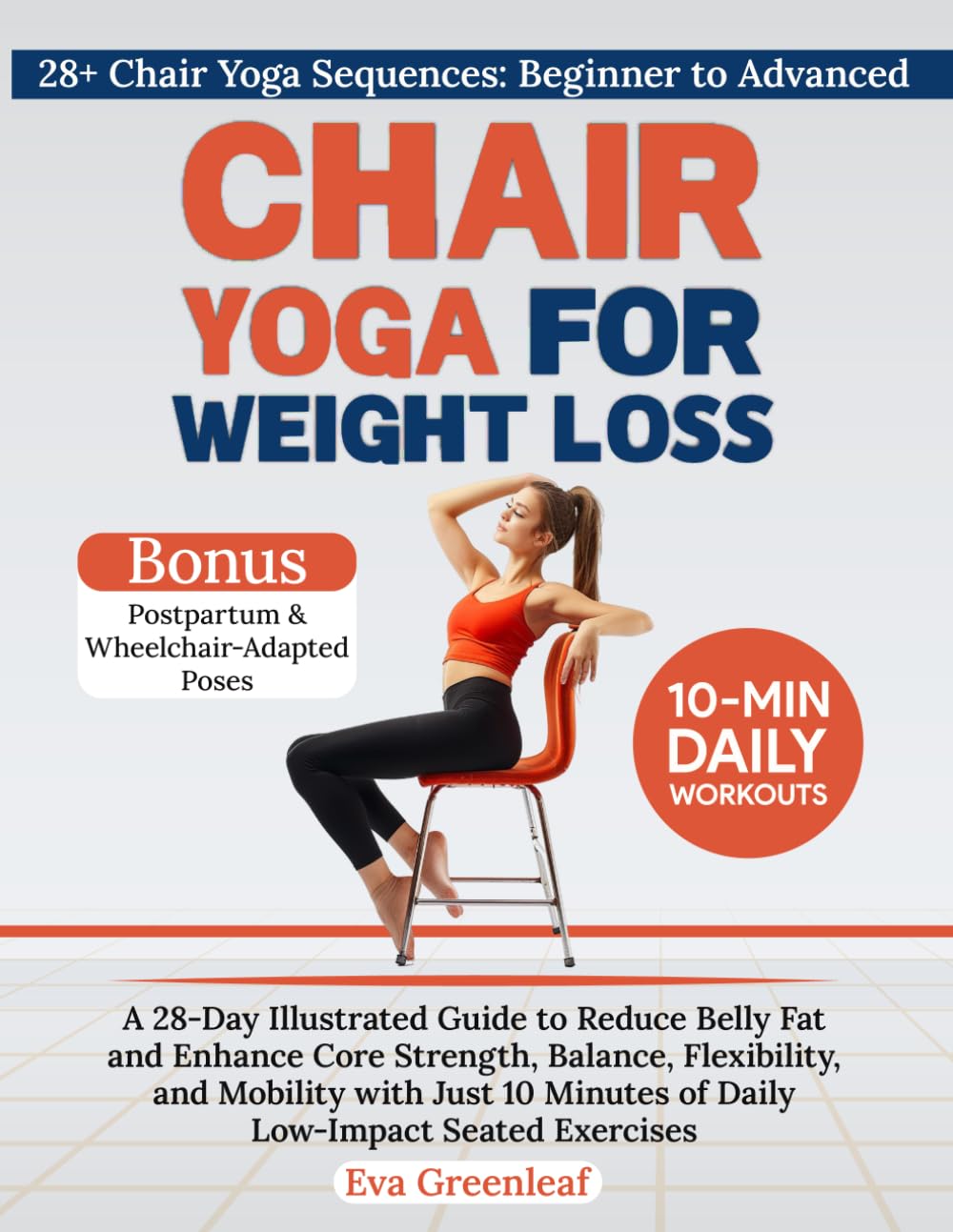 28-Day Chair Yoga: Boost Core Strength & Melt Belly Fat
