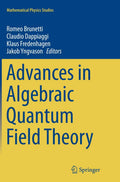 Advances in Algebraic Quantum Field Theory - Graduate Text