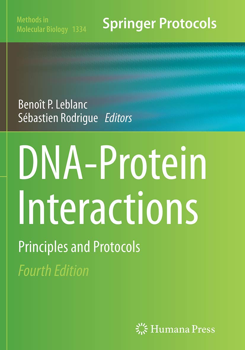 DNA-Protein Interactions: Principles and Protocols for Research