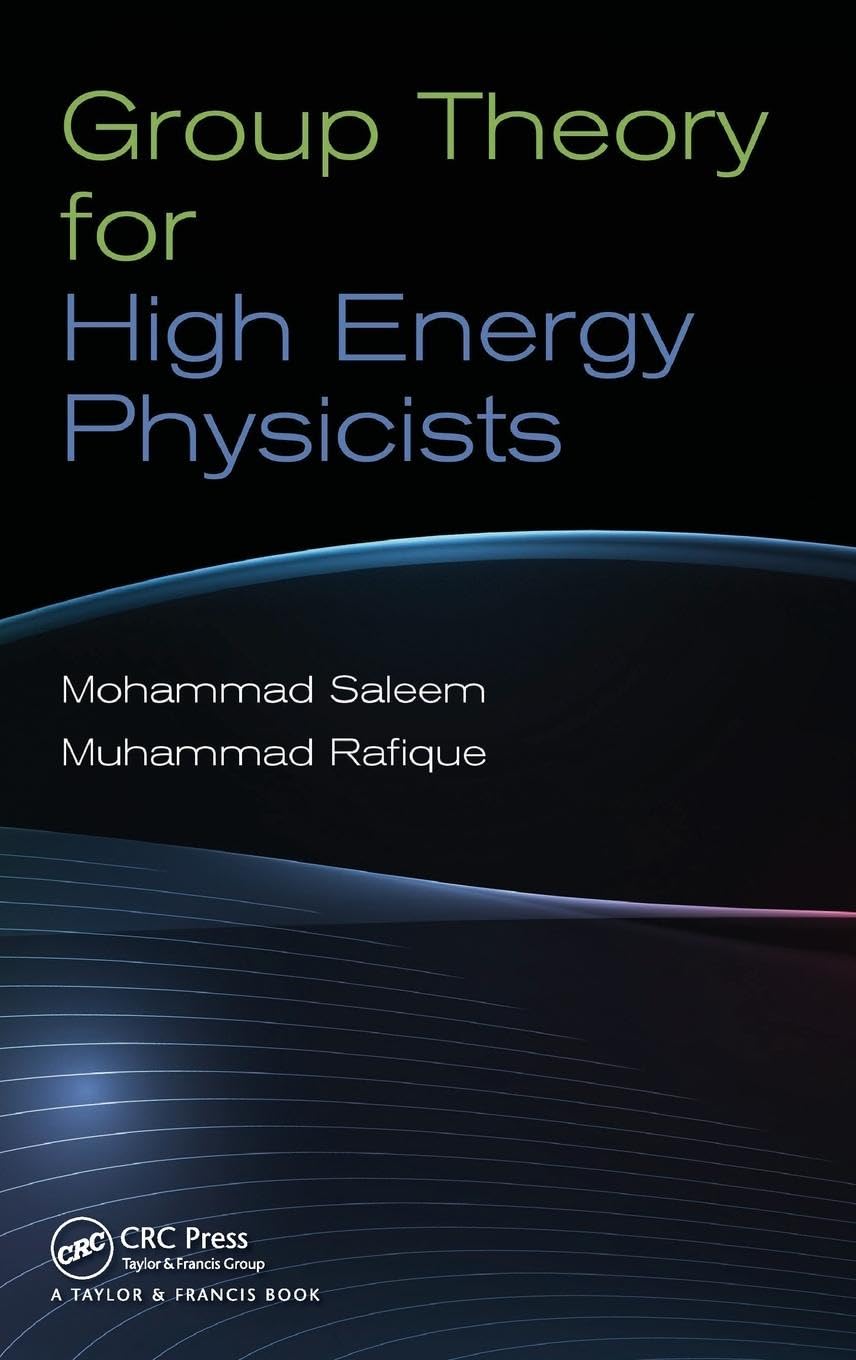Group Theory for High Energy Physicists: A Comprehensive Guide