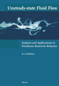 Unsteady-state Fluid Flow: Analysis and Applications to Reservoir