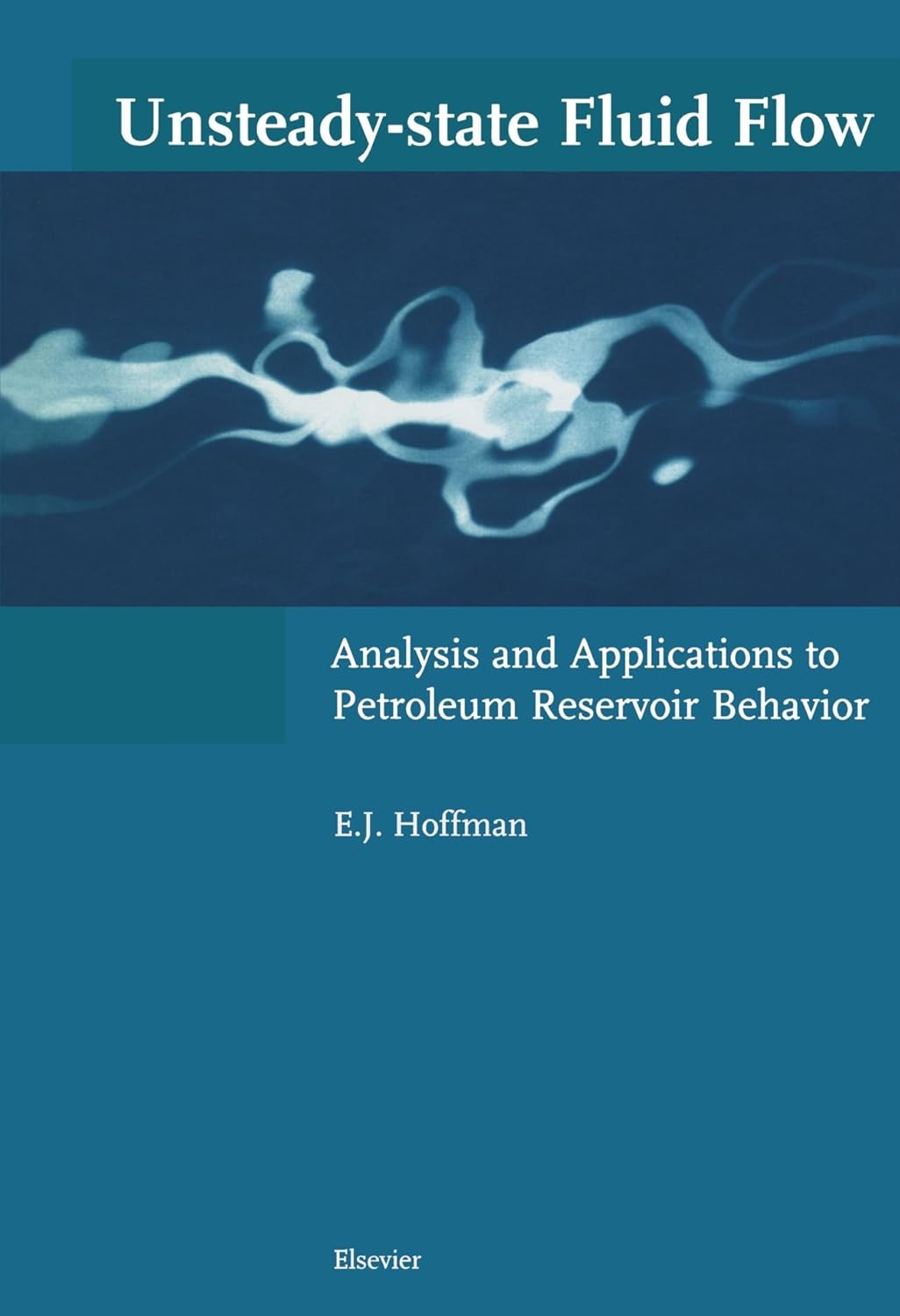 Unsteady-state Fluid Flow Analysis and Applications to Reservoirs
