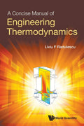 Concise Manual Of Engineering Thermodynamics - Practical Undergraduate