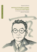 Global Ethics of Emptiness: A Contemporary of Watsuji Tetsuro