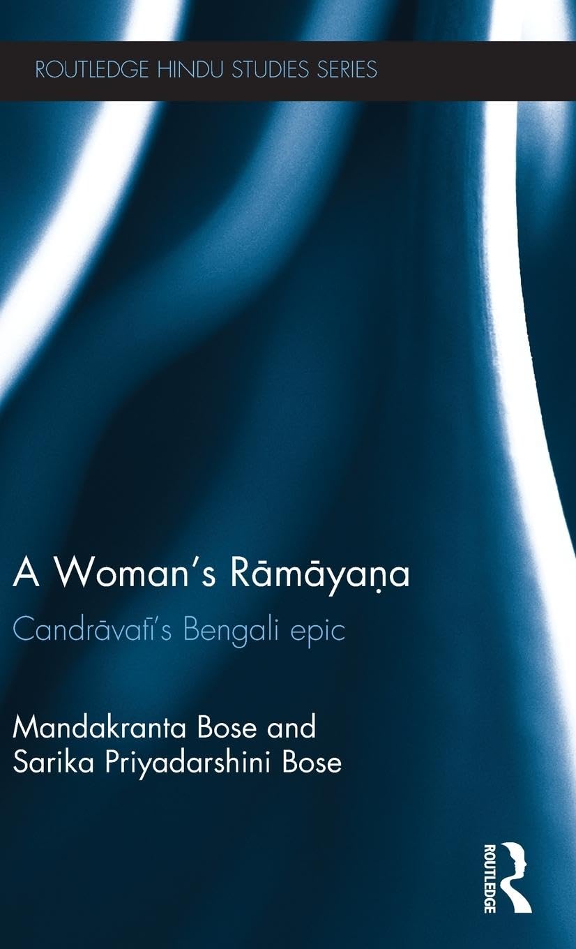 A Woman's Ramayana: Candravati's Bengali Epic Review