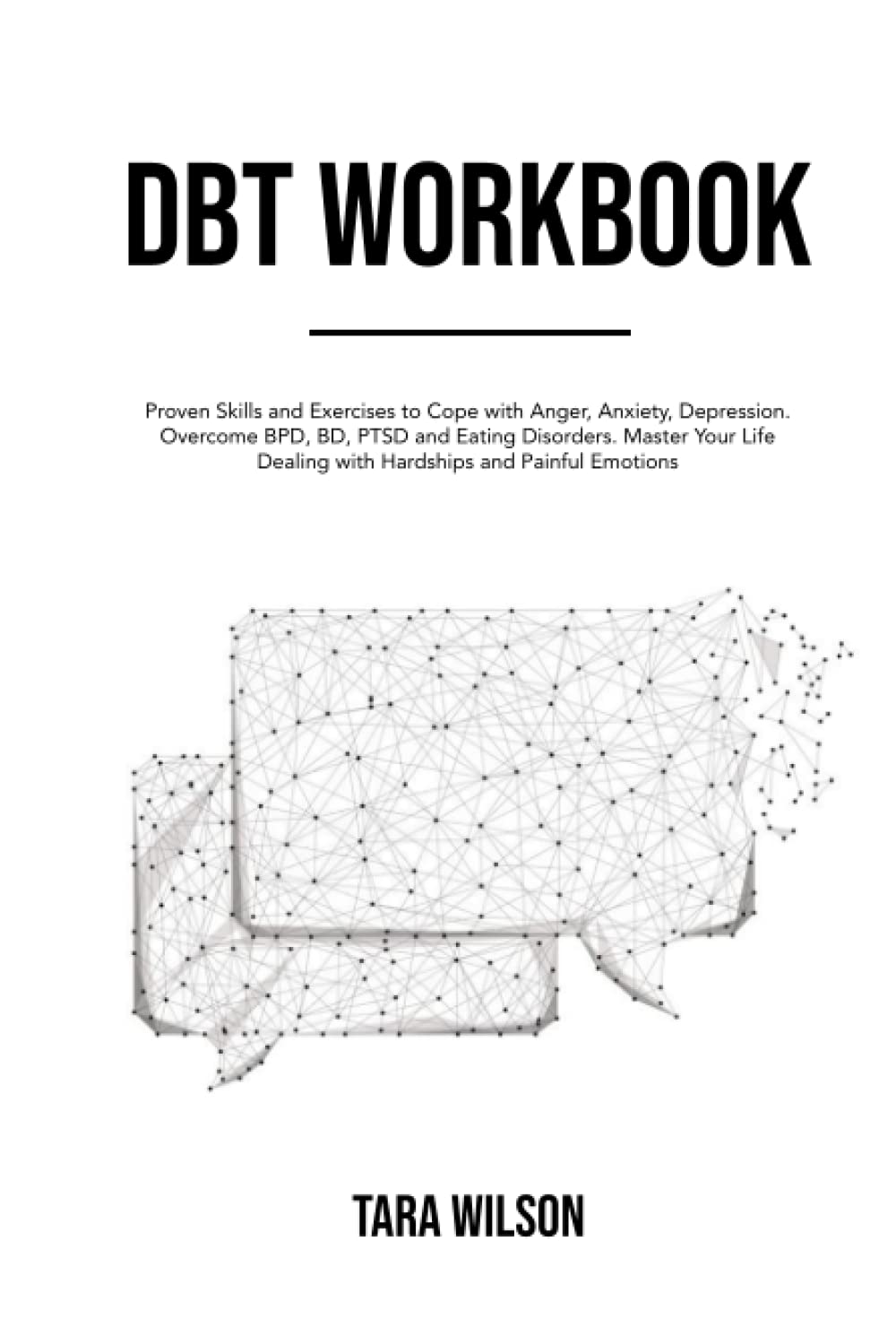 DBT Workbook for Coping with Anger, Anxiety, and Depression
