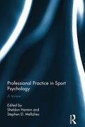 Professional Practice in Sport Psychology - Practical Evidence-Based