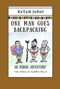 One Man Goes Backpacking: An Indian adventure - Kumbh Mela