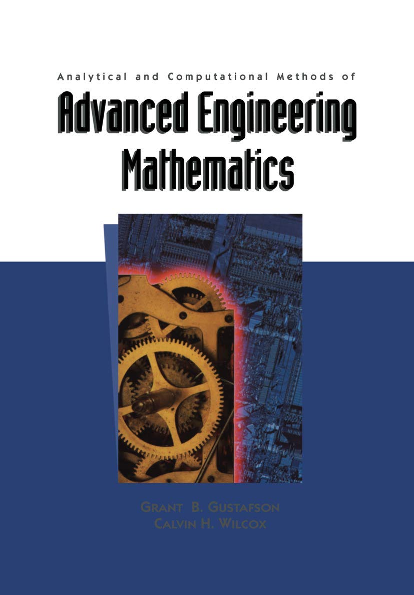 Advanced Engineering Mathematics: Analytical and Computational Methods