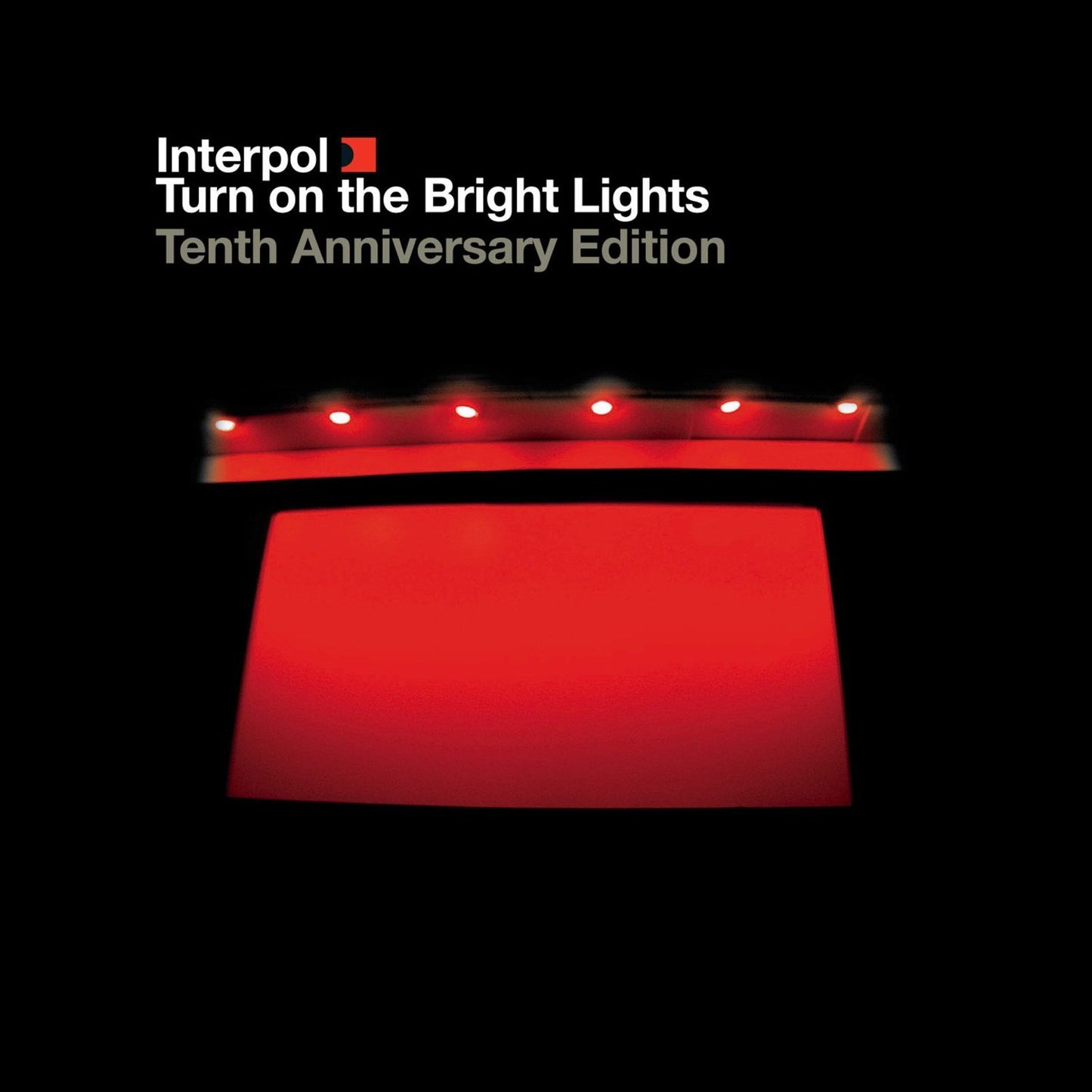 Turn On The Bright Lights 10Th Anniversary Edition Review