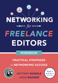Networking for Freelance Editors: Practical Strategies for Networking