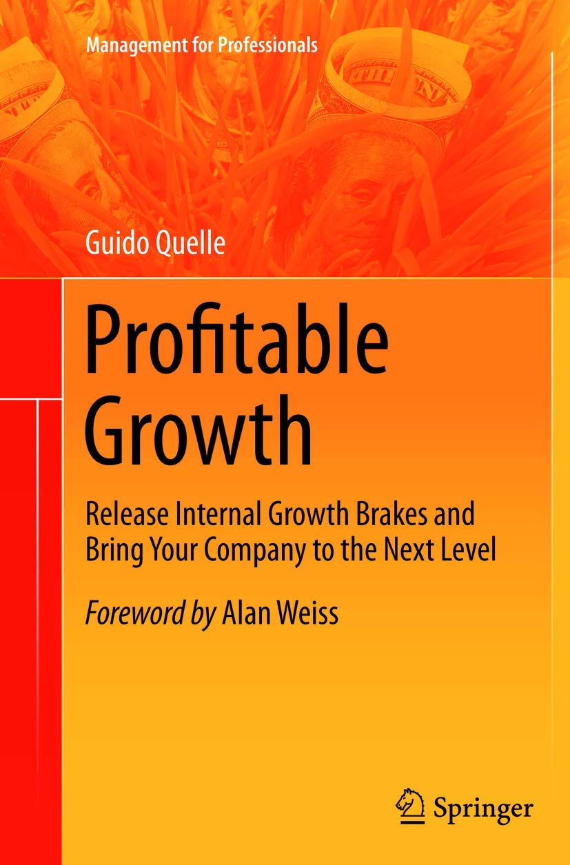 Profitable Growth: Release Internal Growth Brakes for Success