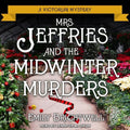 Mrs. Jeffries and the Midwinter Murders - Victorian Mystery