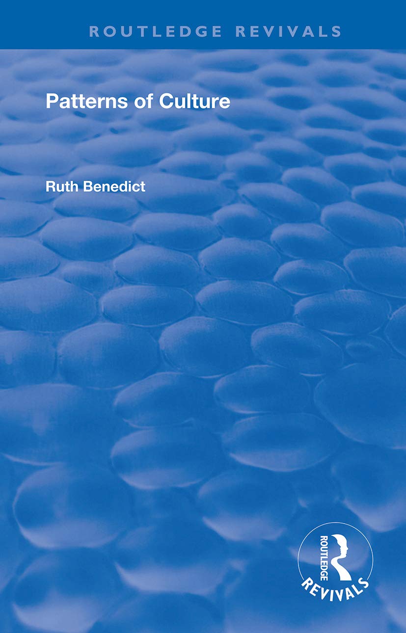 Patterns of Culture by Ruth Benedict - A Deep Dive into Societies