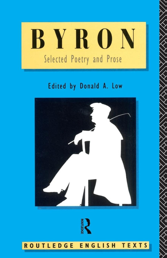 Byron Selected Poetry and Prose Collection for Literature Lovers